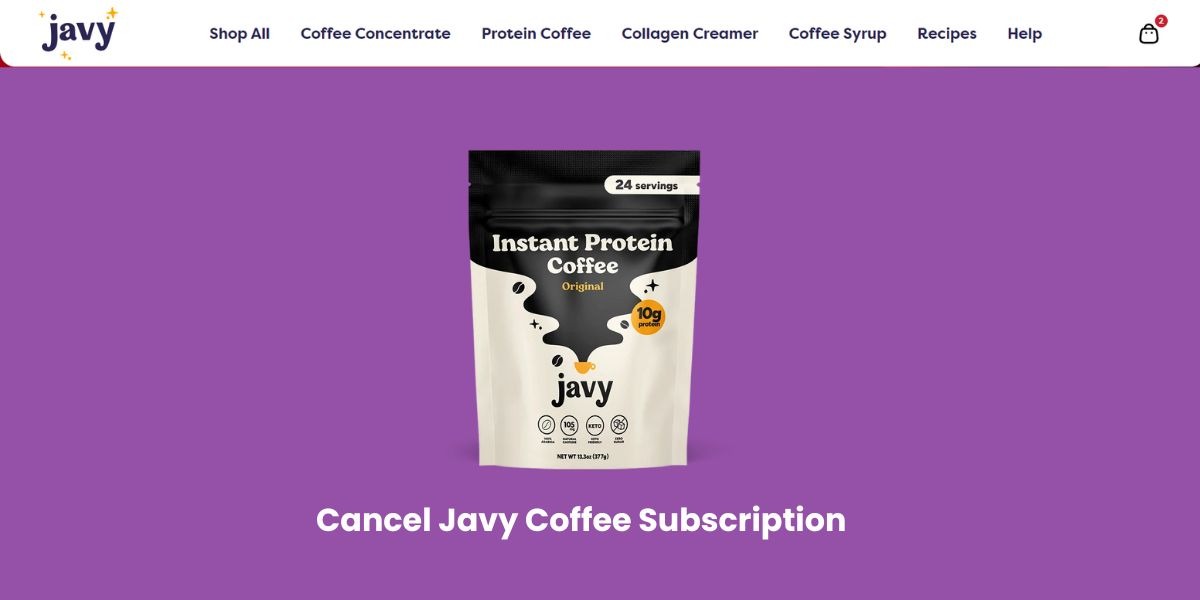 Cancel Javy Coffee Subscription
