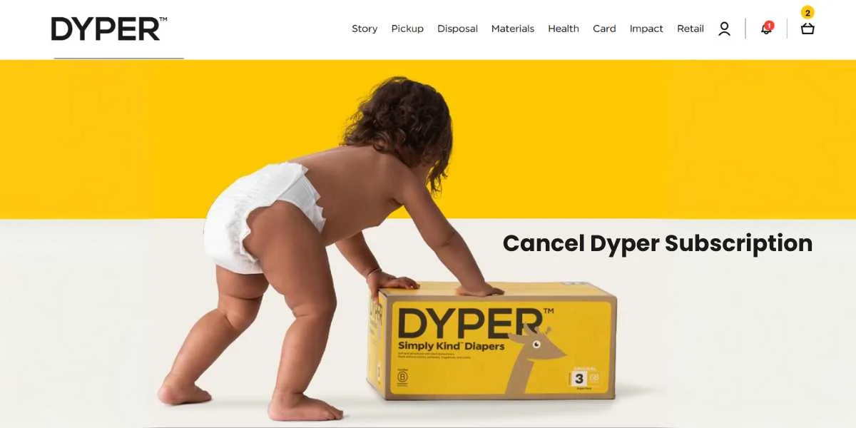 How To Cancel Dyper Subscription
