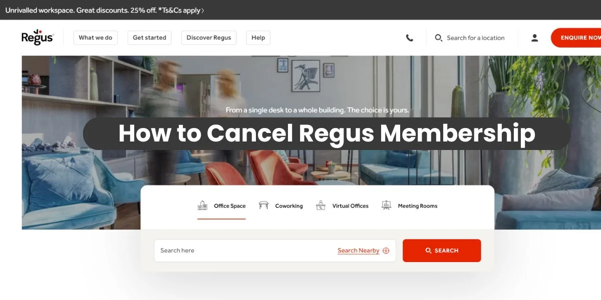 How To Cancel Regus Membership