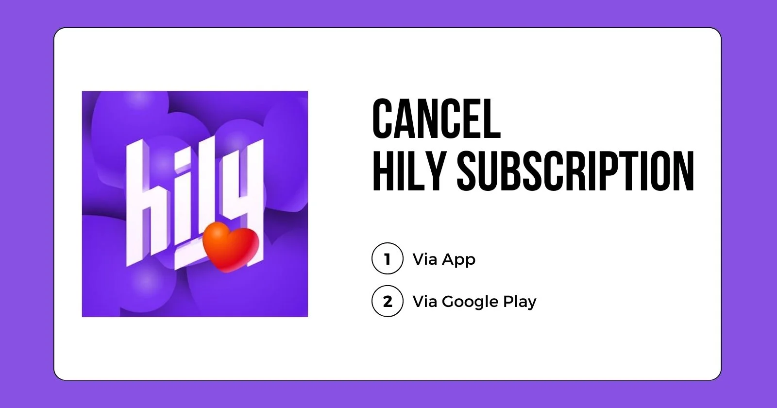 Cancel Hily Subscription