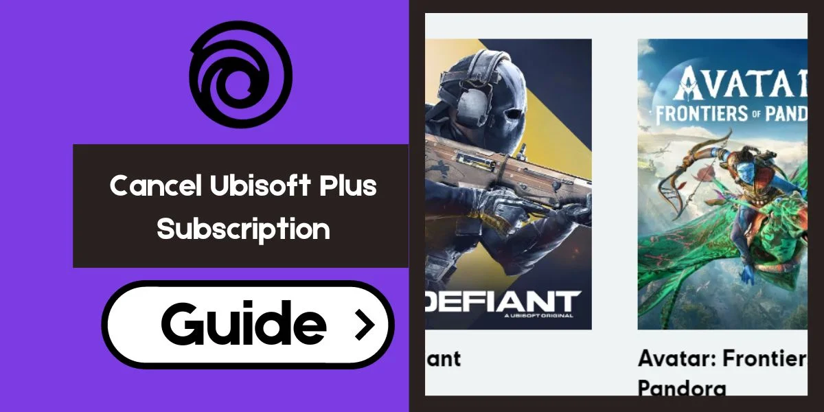 Cancel Ubisoft Plus Subscription
