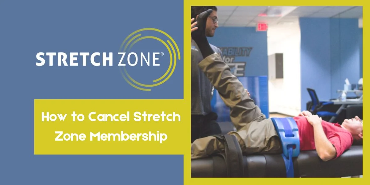 How To Cancel Stretch Zone Membership