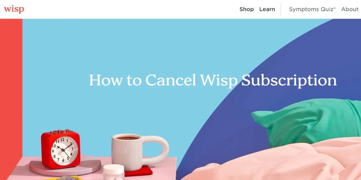 How To Cancel Wisp Subscription