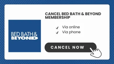 Cancel Bed Bath & Beyond Membership