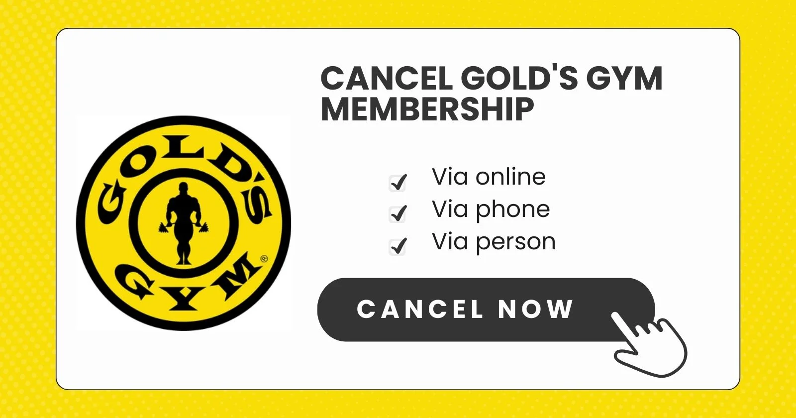 Cancel Gold's Gym Membership